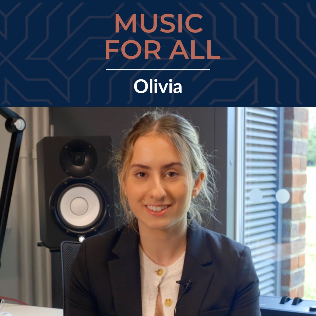 Olivia - Music Case Study